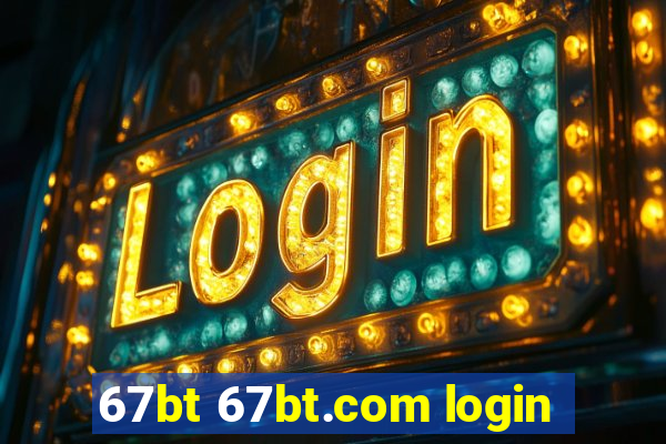 67bt 67bt.com login